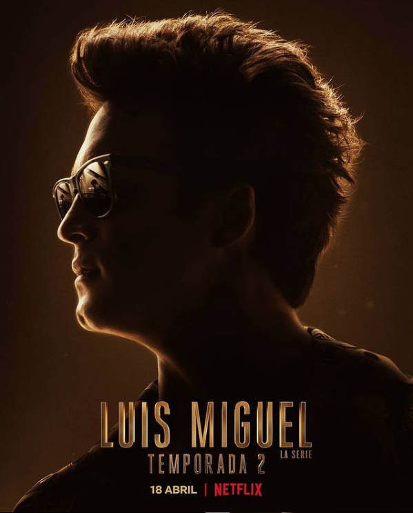 La segunda temporada de Luis Miguel, la serie ya tiene fecha de estreno